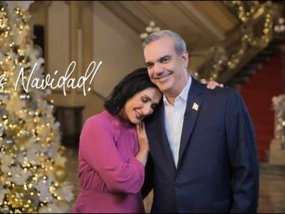 El mensaje navideño de Luis Abinader y Raquel Arbaje Noticias RD El