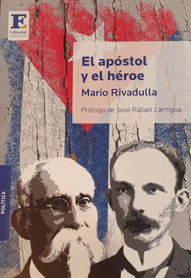 Mario Rivadulla
Editorial Funglode, 2020
165 págs.
La escritura de dos semblanzas que son un compendio de las batallas vivas de dos grandes hombres, Martí y Gómez. Juntos en el ideal y en la manigua. Juntos en el deseo de libertad y en la honradez. Y en el centro, dos patrias, o tal vez una: Cuba y República Dominicana.