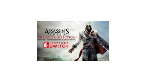 Assassins Creed: The Ezio Collection llega a Nintendo Switch