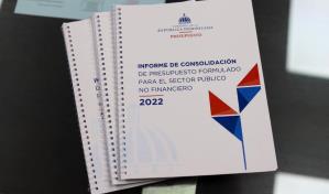 Entregan al Ejecutivo y al Congreso informe de Presupuesto consolidado 2022