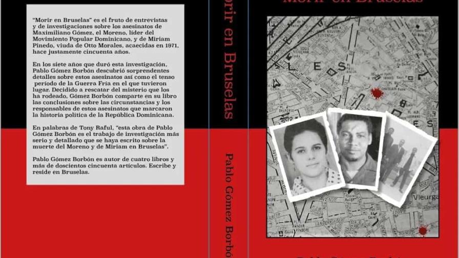 “Morir en Bruselas”, de Pablo Gómez, título más vendido en la Feria del Libro 2022 “Morir en Bruselas”, de Pablo Gómez, título más vendido en la Feria del Libro 2022
