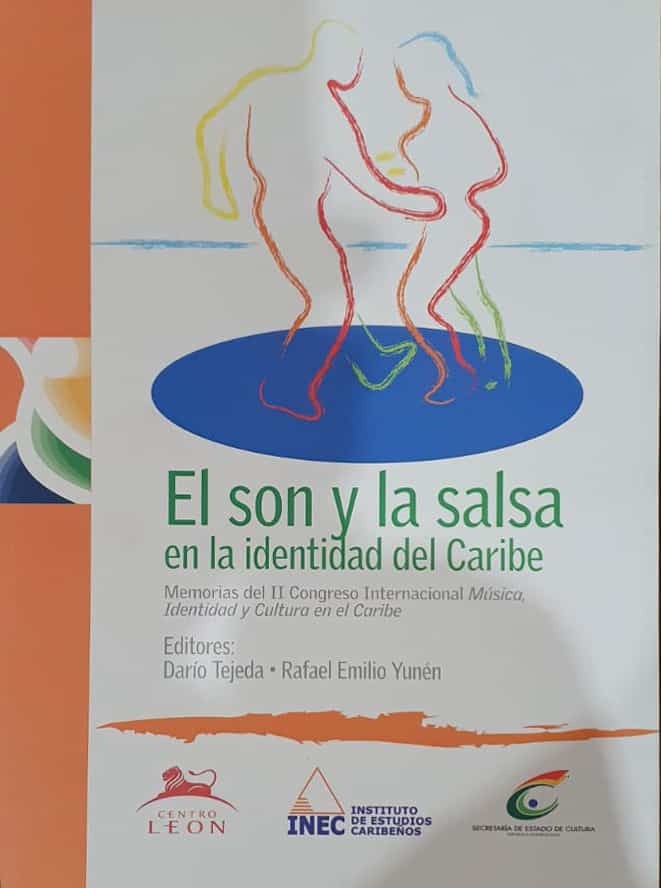 Darío Tejeda <i>et al.</i> Centro León, 2007, 588 págs. Memorias del II Congreso Internacional Música, Identidad y Cultura en el Caribe, lamentablemente descontinuado. Especialistas de distintos países exponen sobre la salsa, en un texto indispensable en el género.