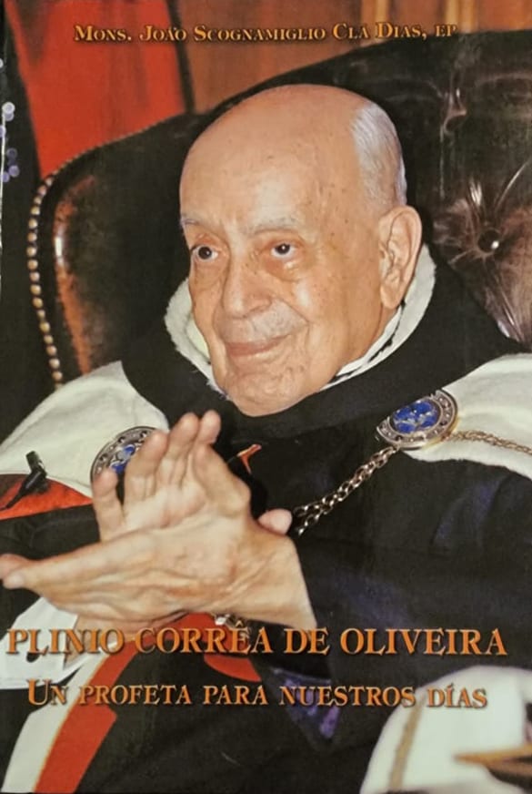 Mons. Joáo S. Clá Dias, Heraldos del Evangelio, 2017, 281 págs. Vida, acción, virtudes y pensamiento del fundador de Heraldos del Evangelio. Síntesis del libro sobre la obra de Corréa de Oliveira, publicada por Editrice Vaticana en cinco volúmenes.