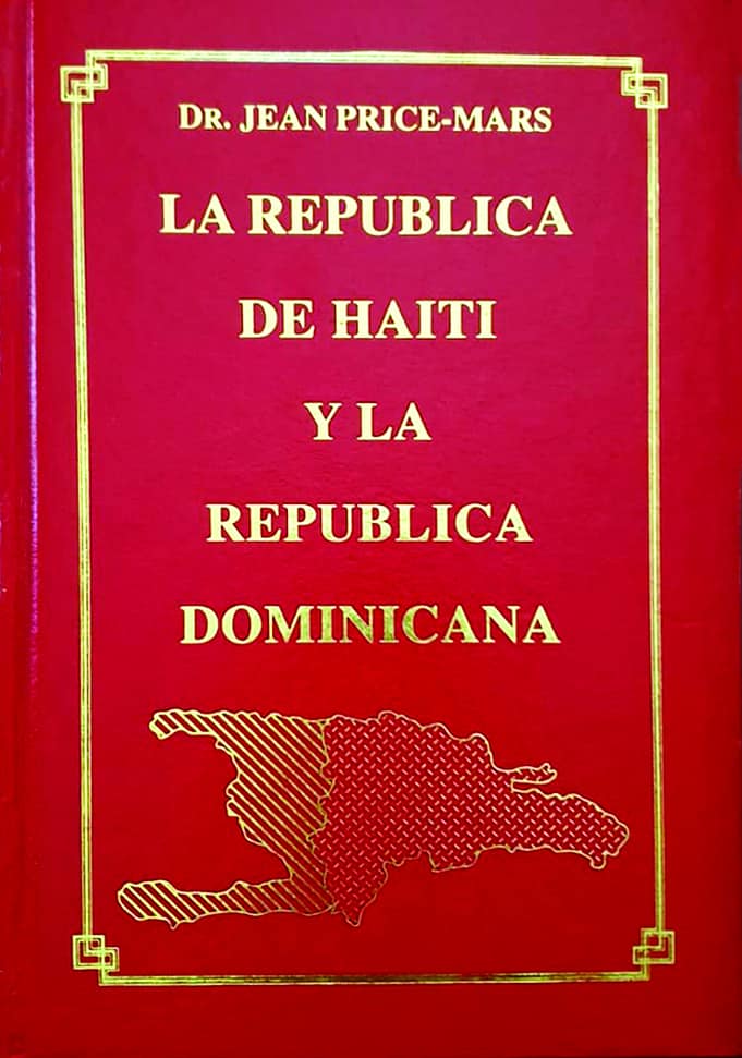 <i>Dr. Jean Price-Mars Sociedad de Bibliófilos, 1995 879 págs. </i><div>La imprescindible y monumental obra del más importante historiador haitiano, publicada en francés en 1953, en español en 1958 y con su primera edición dominicana en 1995, 42 años después.</div>
