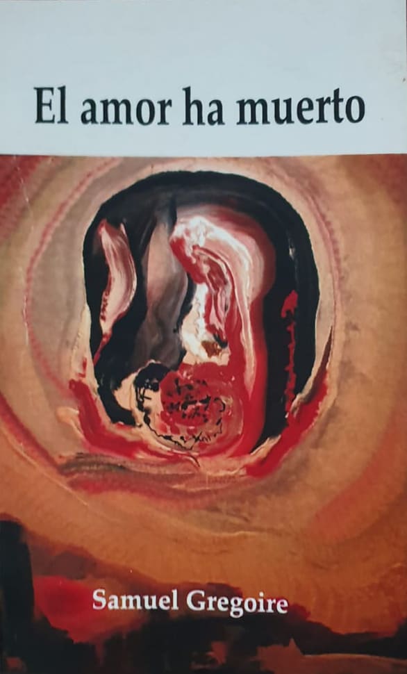 Samuel Grégoire, Ángeles de Fierro, 2010, 84 págs. Con 39 años de edad actualmente, este joven poeta haitiano tiene una larga trayectoria como estudiante universitario, tallerista, traductor y participante en eventos en RD donde reside desde 2004.