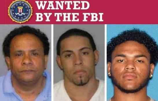 Tres dominicanos son buscados por el FBI por delitos de fraude y narcotráfico en EEUU