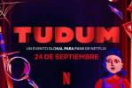 TUDUM de Netflix: aquí te decimos cuándo y cómo verlo