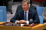 Ante Consejo de Seguridad de la ONU, RD aboga por una fuerza robusta para pacificar Haití