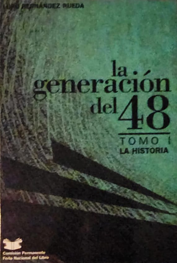 Lupo Hernández Rueda Feria del Libro, 1998 Dos tomos; 923 págs. Incluye: la historia del grupo y una antología de sus integrantes. 