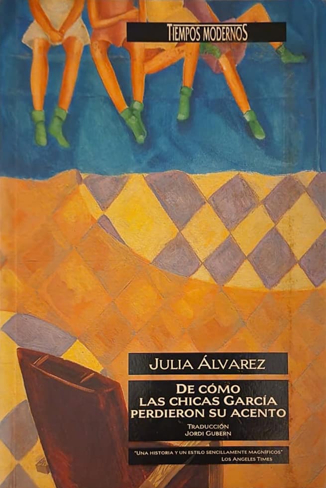 Julia Álvarez Ediciones B, 1994 282 págs. Comenzaba el fenómeno de una escritora dominicana que escribía en inglés historias de su patria. El exilio, el país dejado atrás, la identidad.