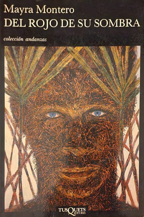 Mayra Montero Tusquets, 1992 184 págs. Basada en un hecho ocurrido en la ciudad dominicana de La Romana. Haitianos que cruzan la frontera. Sus cultos, sus peregrinajes, sus rituales.