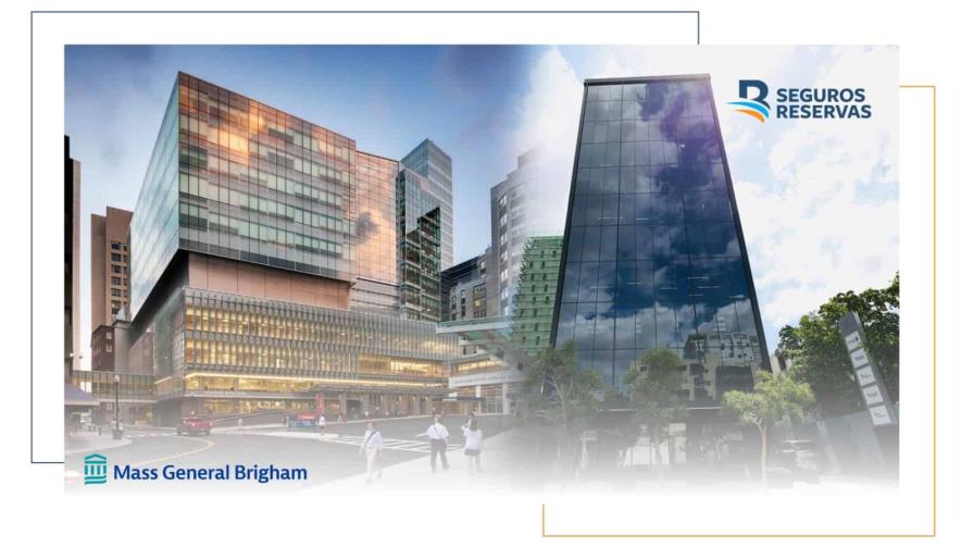 Seguros Reservas firma acuerdo con Boston Mass General Brigham Hospital