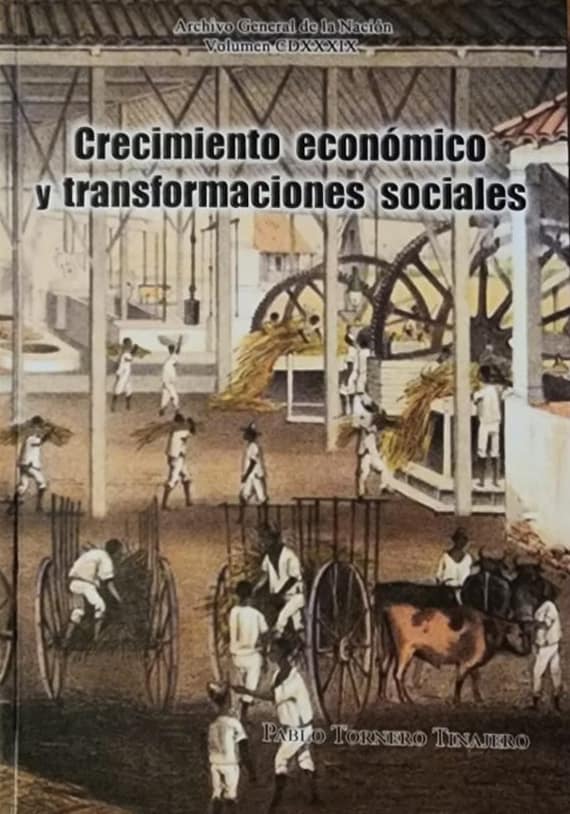 Pablo Tornero Tinajero, AGN, 2022, 512 págs. Aunque centrado en la Cuba colonial, esta obra editada en España originalmente, hace la crónica de una realidad común.