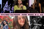 Fiesta Sunset Jazz en el mes de marzo con Jóvenes Mujeres en el Jazz Fiesta Sunset Jazz en el mes de marzo con Jóvenes Mujeres en el Jazz