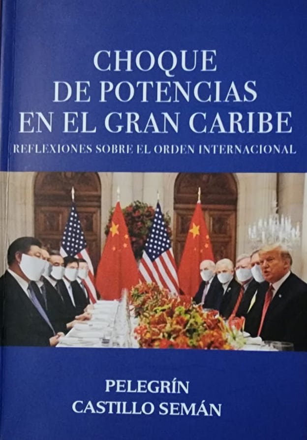 Pelegrín Castillo Semán, Editora Corripio, 2022, 500 págs. Centrado en la zona del Caribe, el autor produce un ensayo de amplio espectro, donde nada relevante en la geopolítica actual queda fuera de su ojo crítico, bajo un cuestionamiento inquietante: ¿qué nos espera?