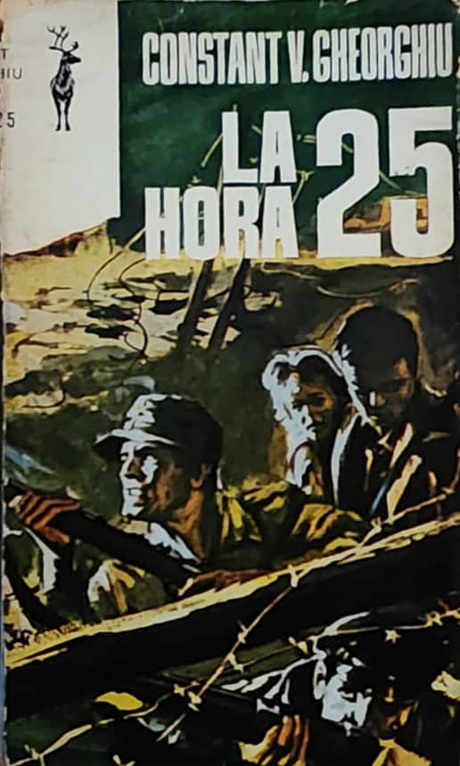 Constant V. Gheorghiu, Ediciones G, 1967, 367 págs. El libro que produjo el destape en los años sesenta sobre la desgracia de los totalitarismos.