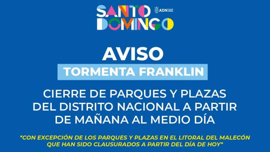 Alcaldía del Distrito cerrará parques y plazas desde el mediodía del martes por tormenta Franklin
