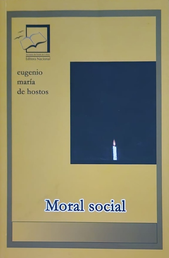 Eugenio María de Hostos, Editora Nacional, 2009, 264 págs. Hostos fue el único autor extranjero publicado en la colección Pensamiento Dominicano y se hizo en reconocimiento a su gran obra intelectual y educativa en el país.