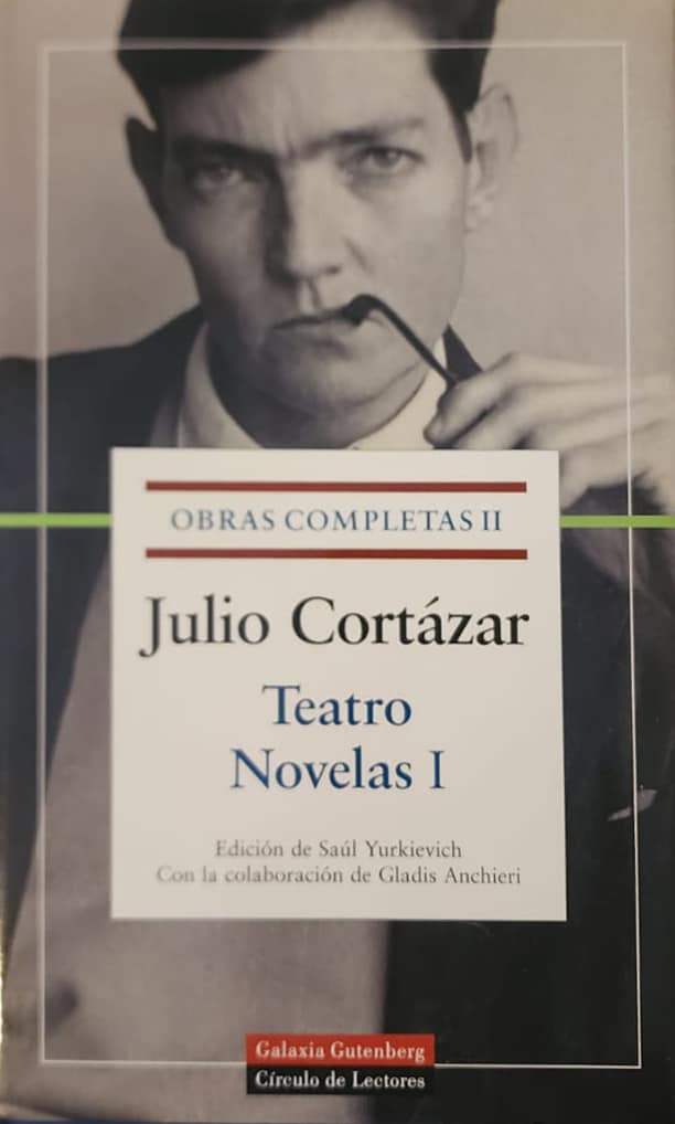 Julio Cortázar, Círculo de Lectores, 2003, 952 págs. Este volumen II de las obras de Cortázar se inicia con el segundo librito de este autor, “Los reyes” (1949), un brevísimo poemario dramático.
