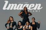 Clarissa Molina y otras dominicanas son portada de la revista Imagen de Miami