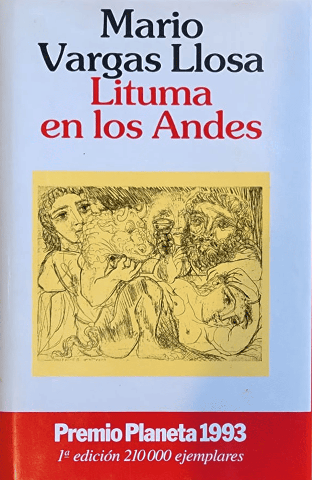 Mario Vargas Llosa, Planeta, 1993, 312 págs. De 1993. Un campamento minero en las montañas de Perú y un ambiente hostil donde se vive bajo la amenaza permanente de los guerrilleros maoístas de Sendero Luminoso.