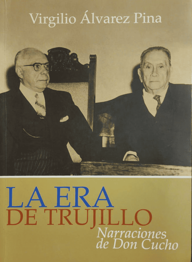 Virgilio Álvarez Pina, Editora Corripio, 2008, 271 págs. Las memorias de uno de los hombres de mayor intimidad y confianza del dictador, nunca involucrado en hechos bochornosos, y quien ocupaba la Secretaría de Cultos cuando fue conocida la Carta Pastoral.