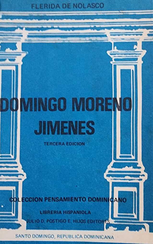 Flérida de Nolasco, Colección Pensamiento Dominicano, 1970, 142 págs. La primera gran antología de la poesía de Moreno Jimenes, precedida de un estudio de la eximia escritora.