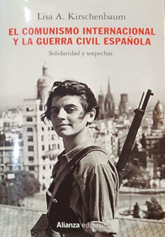 Lisa A. Kirschenbaum, Alianza Editorial, 2021, 375 págs. Justo en el año en que se publicaba en Santo Domingo, “Las antípodas” de Marina Ginestá, se daba a conocer en España este gran ensayo sobre la presencia marxista en la guerra civil española, con la imagen de la joven de aquella joven de 17 años.