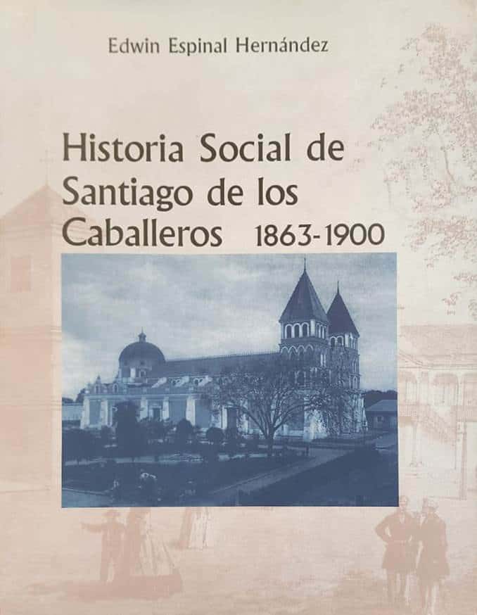 Edwin Espinal Hernández, Amigo del Hogar, 2005, 419 págs. Inicio, hace 19 años, de una gran aventura intelectual, que está unida, necesariamente, a los dos volúmenes siguientes. La biografía del primer Santiago de América. Con prólogo de Bernardo Vega.