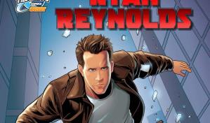 Lanzan cómic biográfico de Ryan Reynolds en vísperas de Deadpool y Lobezno