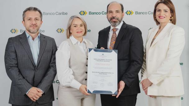 Banco Caribe alcanza el 97 % de sus sucursales certificadas en seguridad y salud laboral