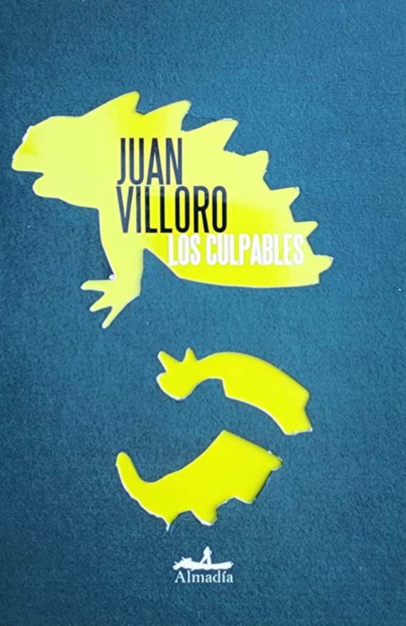 Juan Villoro, Editorial Almadía, México, 2007, 131 págs. Escribir en mexicano, uno de los grandes aciertos de este gran escritor. Para la crítica, su mejor libro de cuentos.