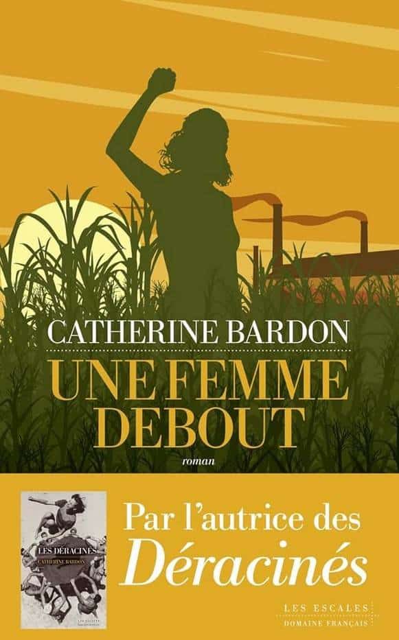 Sonia Pierre es la protagonista de la novela Una mujer en pie. Bardon, que no la llegó a conocer en persona, ve en ella a la mujer emancipada que lucha por sus ideas.