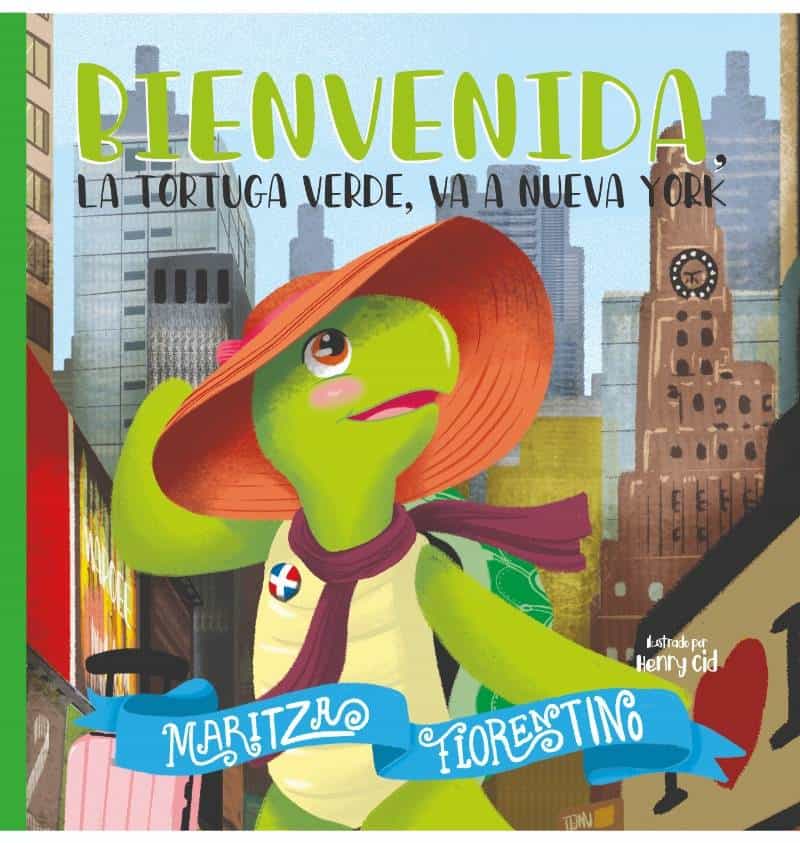 El libro Bienvenida, la tortuga verde.