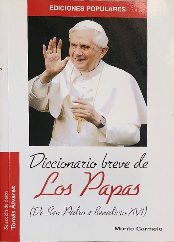 Selección: Tomás Álvarez, Editorial Monte Carmelo, 2007, 282 págs. De san Pedro a Benedicto XVI. Libro destinado a conocer la institución del Primado de Pedro y de los responsables por siglos del ministerio petrino.