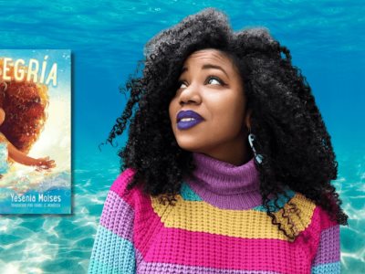 Yesenia Moisés y la sirena Joy: Suena a alegría en la literatura