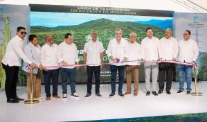 Abinader encabeza inauguración de línea de alta tensión en el Cruce de Ocoa–Ocoa