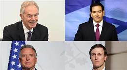 Tony Blair, Marco Rubio, Steve Witkoff y Jared Kushner formar&aacute;n la Junta Ejecutiva de Gaza