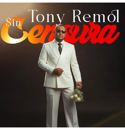 "Sin censura", la nueva salsa de Tony Remol, con la que busca conquistar la radio nacional