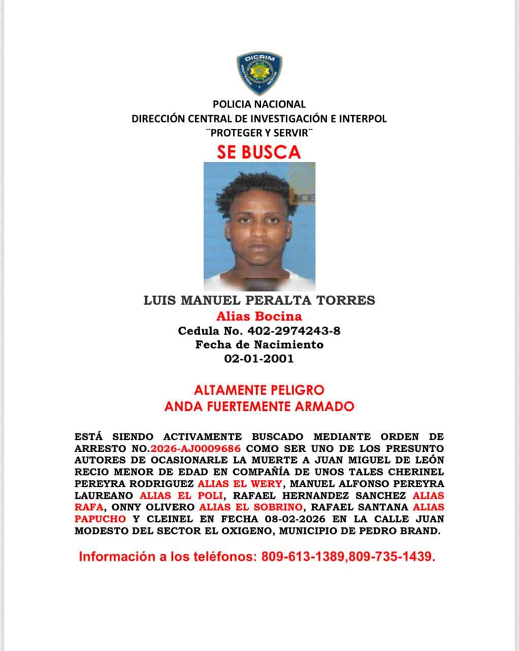 Luis Manuel Peralta Torres, alias Bocina, de 25