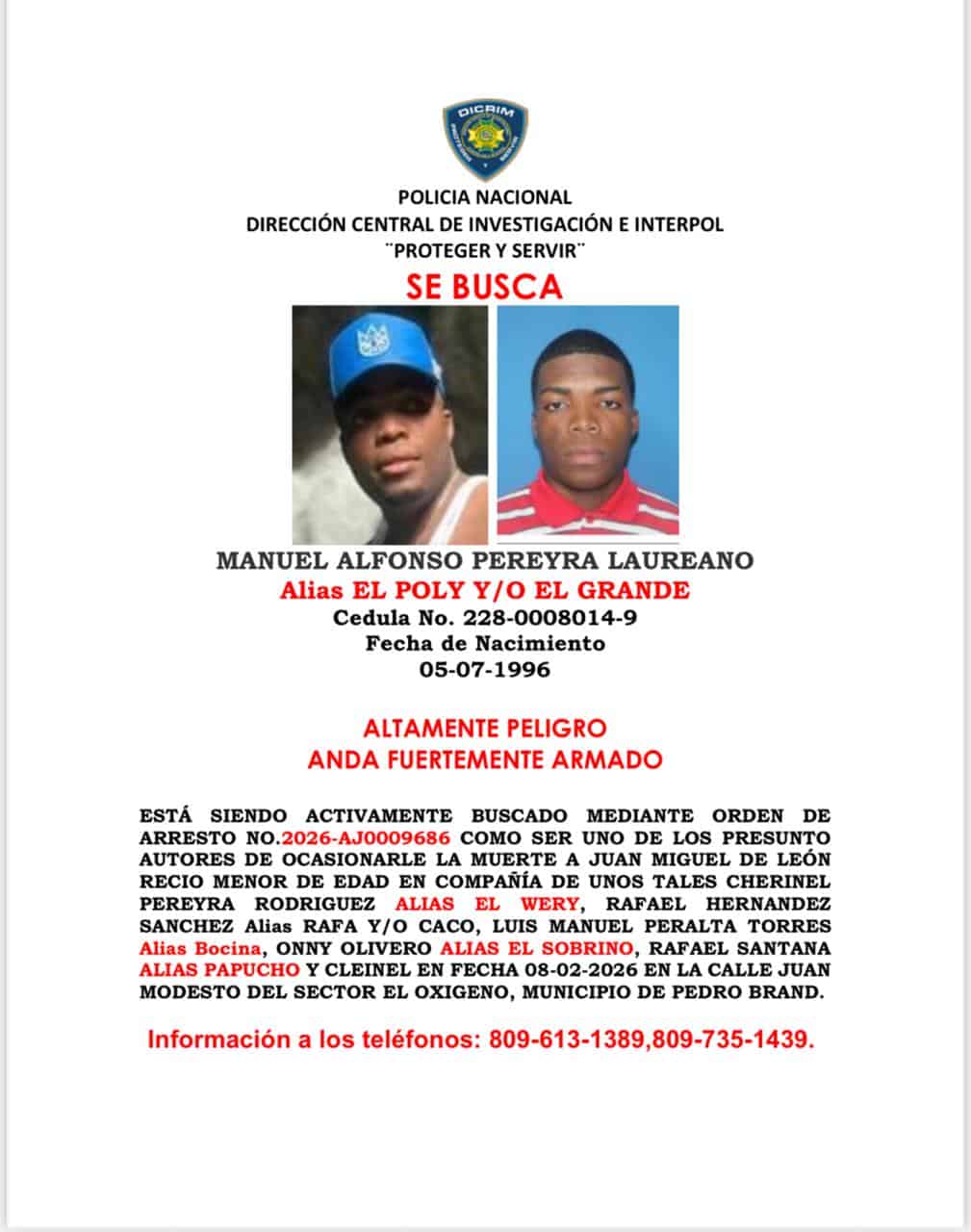 Alerta de "se busca" de la Polic&iacute;a Nacional correspondiente a Manuel Alfonso Pereyra Laureano, alias el Poly y/o el Grande, de 29 a&ntilde;os.