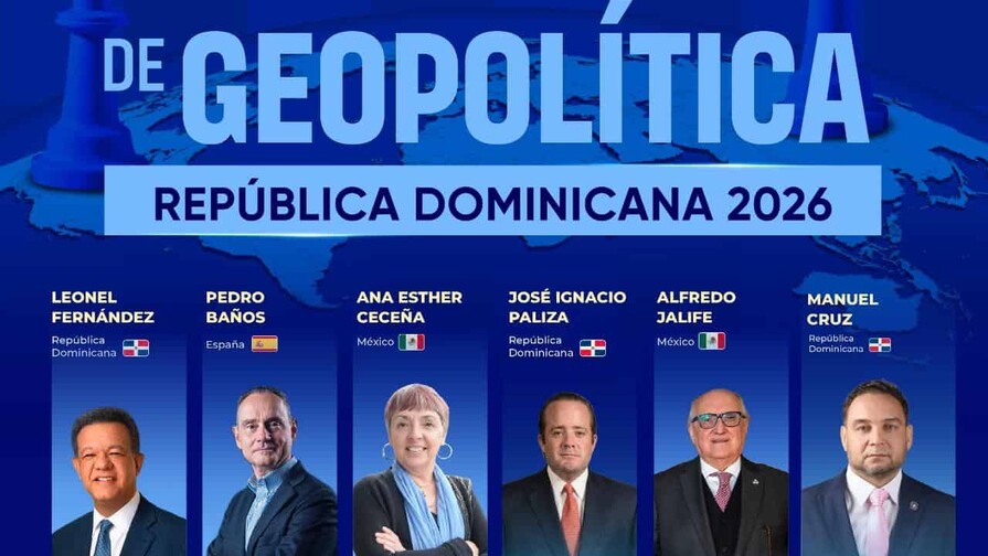 Rep&uacute;blica Dominicana ser&aacute; sede del 1er Congreso Internacional de Geopol&iacute;tica 2026