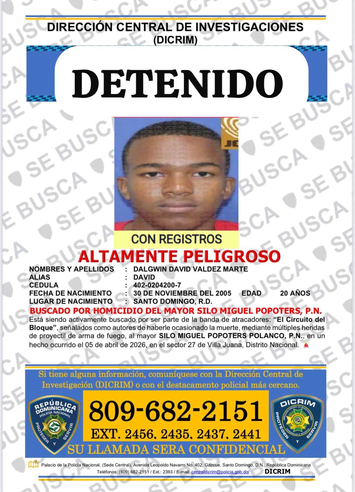 Dalgwin David Valdez Marte, de 20 años. Apresado.