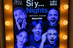 Teatro improvisado encuentra espacio con "Sí y Nights" Teatro improvisado encuentra espacio con "Sí y Nights"