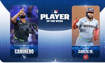 Caminero y Garc&iacute;a Jr. seleccionados Jugadores de la Semana en MLB