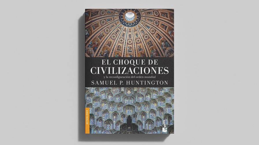 Choque de civilizaciones Choque de civilizaciones