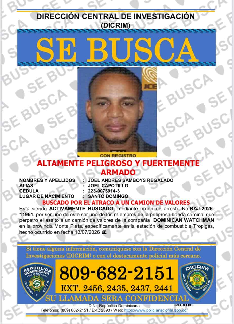 Prófugo vinculado al asalto de un camión de valores en Monte Plata.