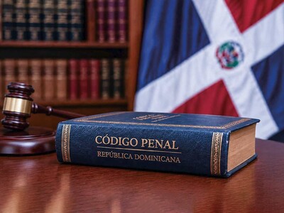Reforma del nuevo código penal en República Dominicana