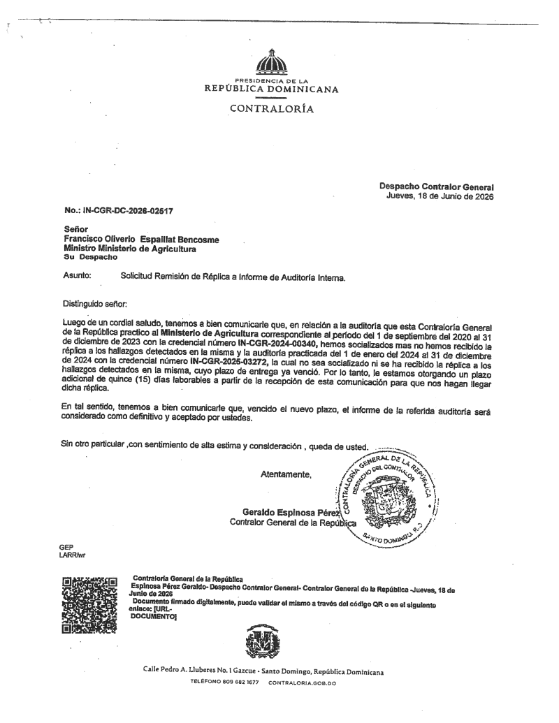 Copia de la carta de solicitud de réplica dirigida al actual ministro de Agricultura, Francisco Oliverio Espaillat Bencosme, con fecha del 18 de junio, donde se le indica del vencimiento de los plazos para las réplicas a las auditorías.