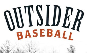 El t&eacute;rmino outsider del b&eacute;isbol que hoy domina la pol&iacute;tica